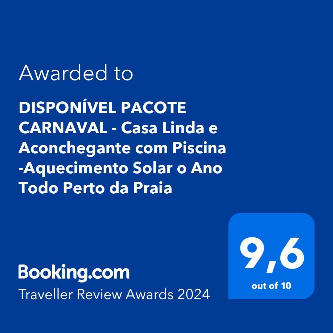 Casa Linda E Aconchegante Com Piscina -Aquecimento Solar O Ano Todo Perto Da Praia Прая Гранде Екстериор снимка